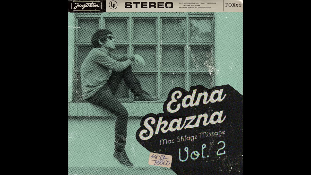 EDNA SKAZNA vol.2 - Macedonian Evergreen Mixtape by Nenad Stefanoski