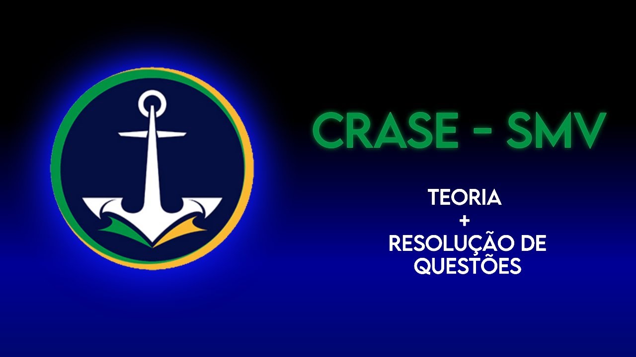 Crase para o SMV - Teoria + Resolução de Questões