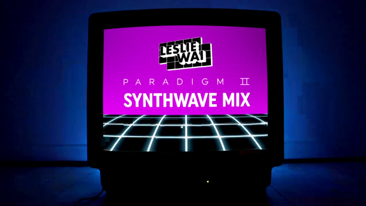 Leslie Wai - Paradigm II (Synthwave Mix)