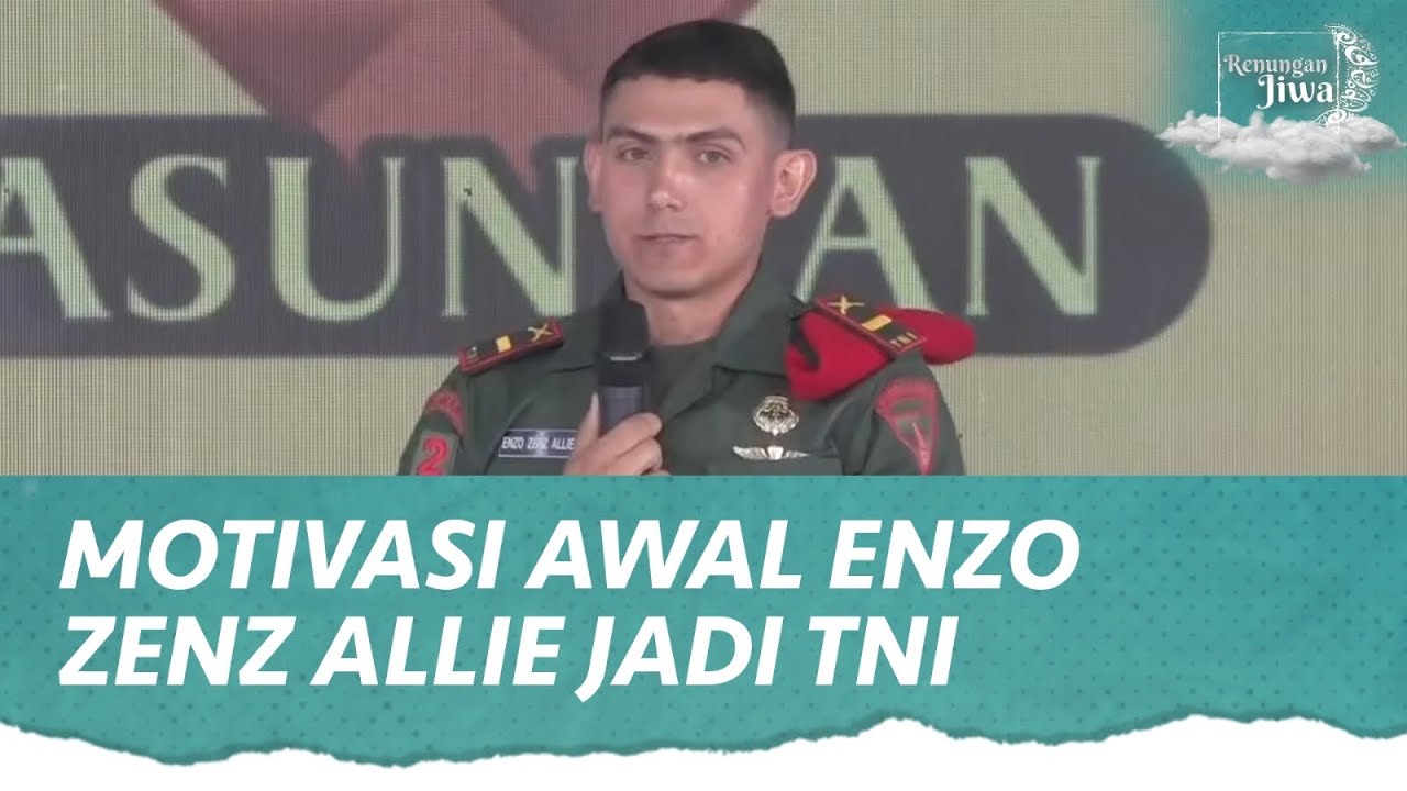 Motivasi Awal Enzo Zenz Allie & dr Dian Jadi TNI | Renungan Jiwa