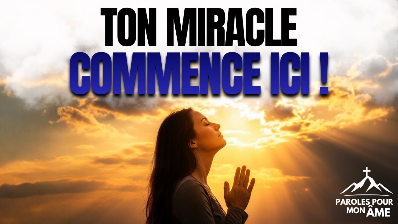 MON MIRACLE A DÉJÀ COMMENCÉ : La Prière des Causes Impossibles qui Change Tout cette Semaine ! 🕊️