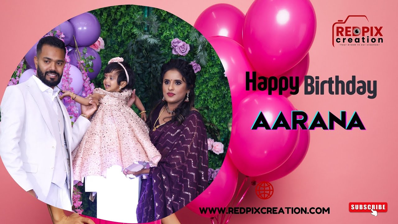 AARANA l 1ST BIRTHADAY | AR SHANKER |REDPIX CREATION l+447886870888