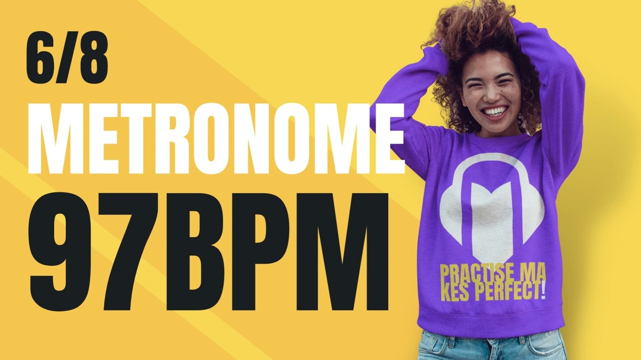 👉 6/8 METRONOME 97 BPM