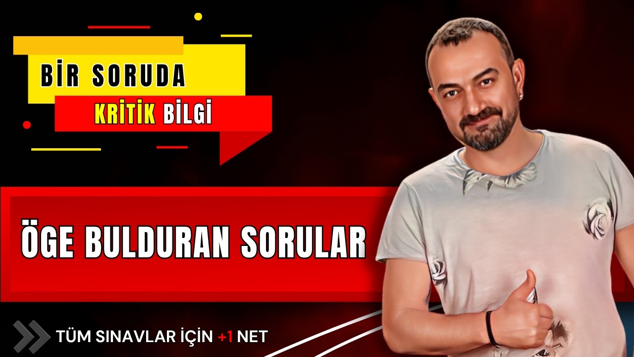 🔴 Öge Buldurma Soruları Böyle Çözülür! | Bir Soruda Kritik Bilgi