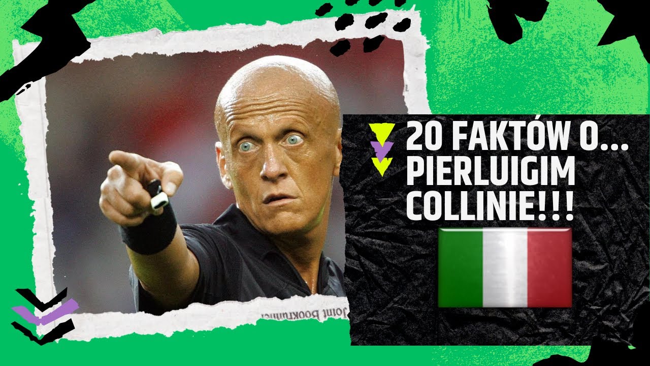 20 FAKT&Oacute;W O... PIERLUIGI COLLINA! (LEGENDARNE CIEKAWOSTKI #36)