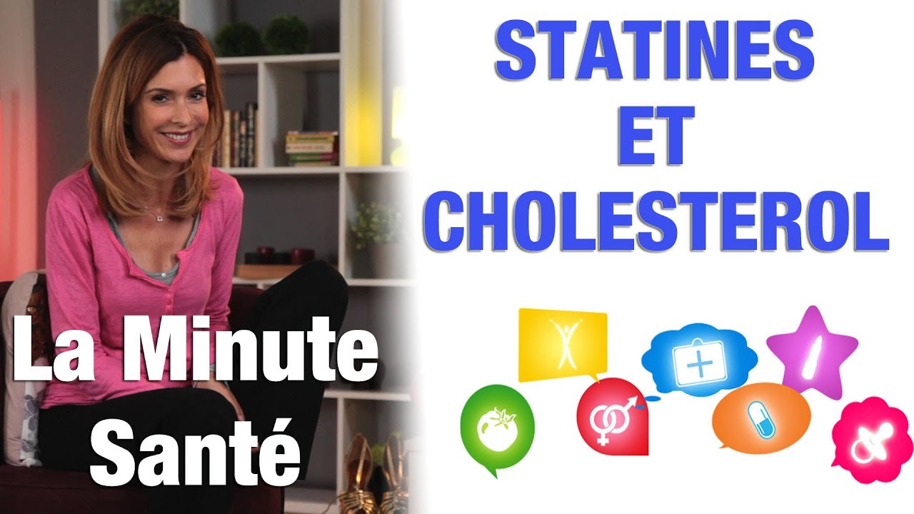 Les statines ont-ils des effets ind&eacute;sirables sur la sant&eacute; ?