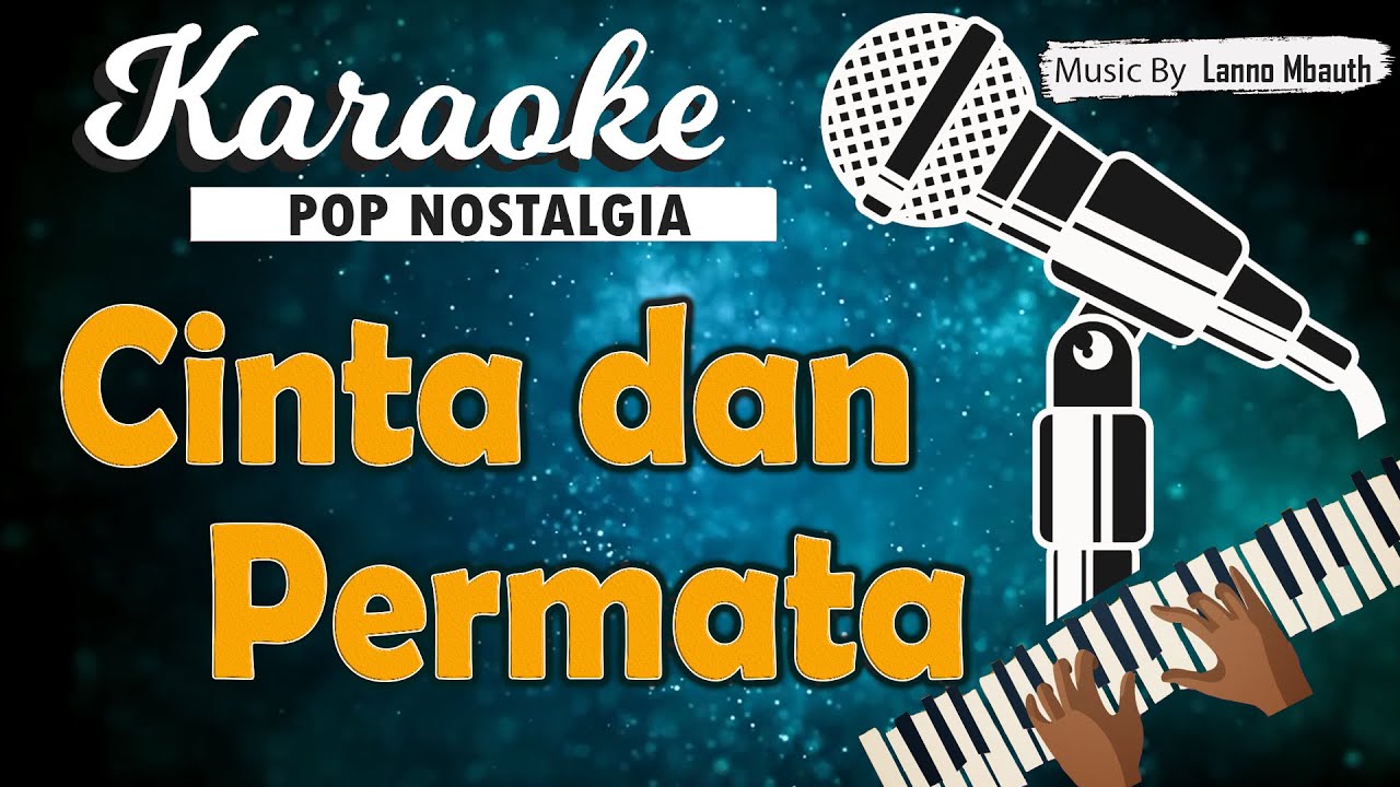 Karaoke CINTA DAN PERMATA - PANBERS