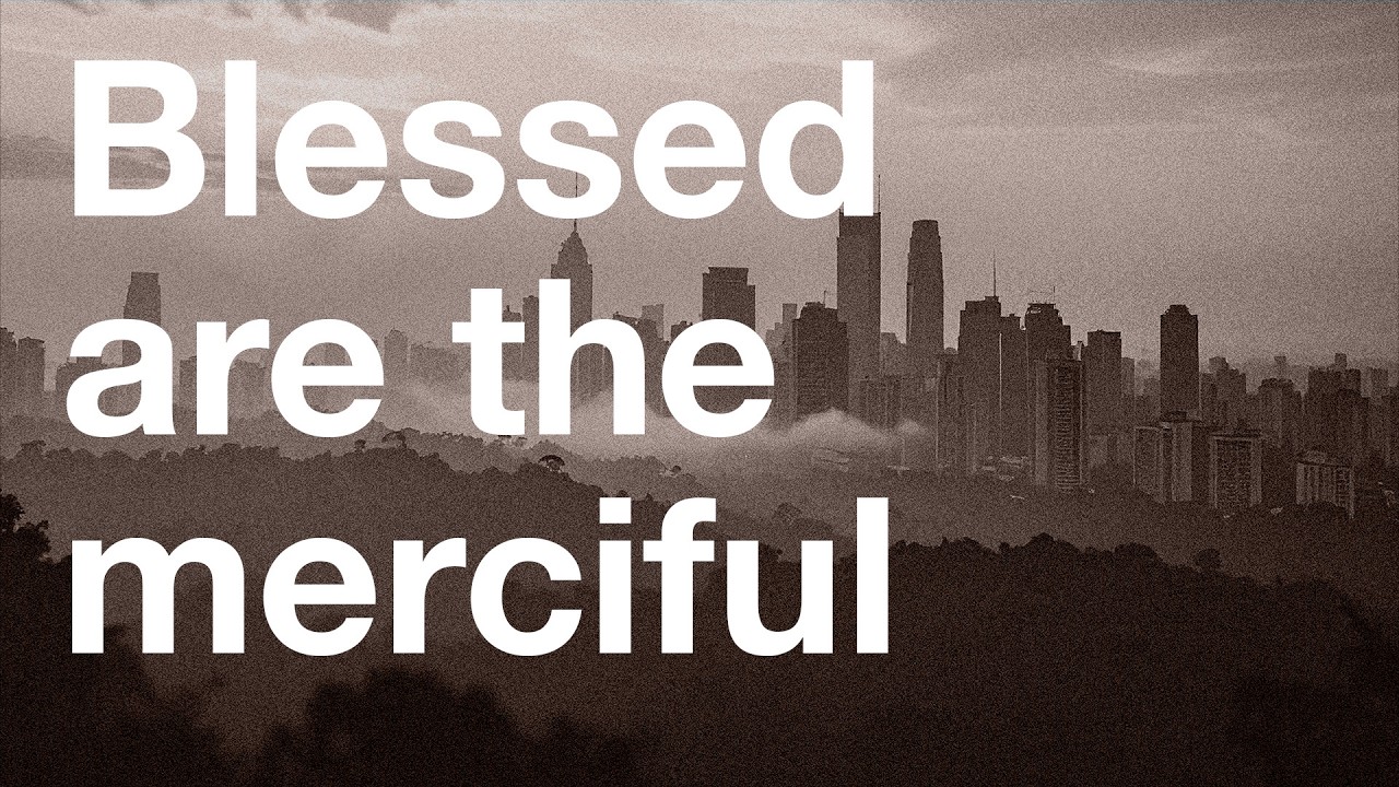 Upside Down Kingdom | The Mercy of the Kingdom