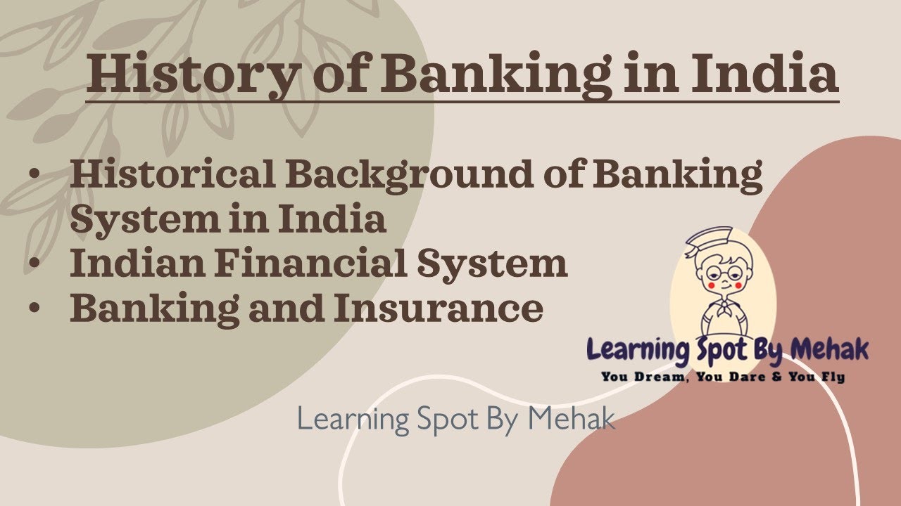 History of Banking in India | Indian Banking System | Banking and Insurance