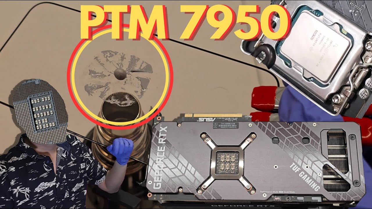 How to Apply PTM7950 on GPU & CPU, and play with it a bit