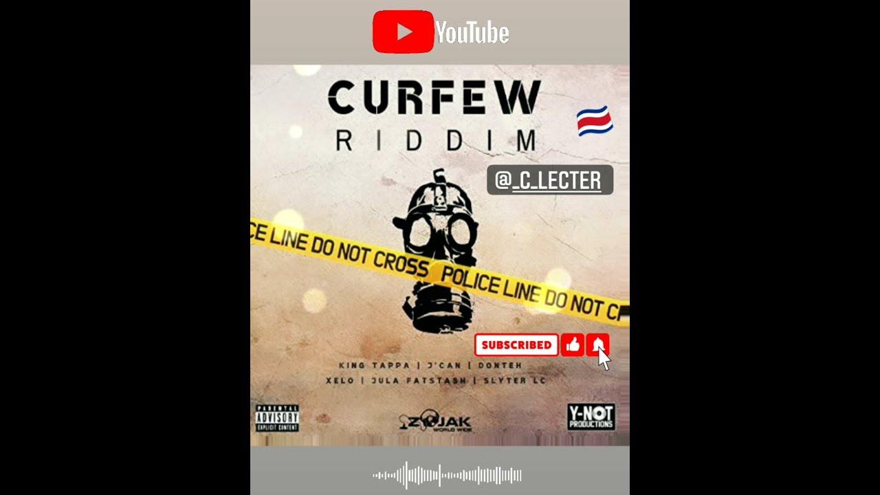 Curfew Riddim Mix (2021) {Y-Not Productions} By C_Lecter