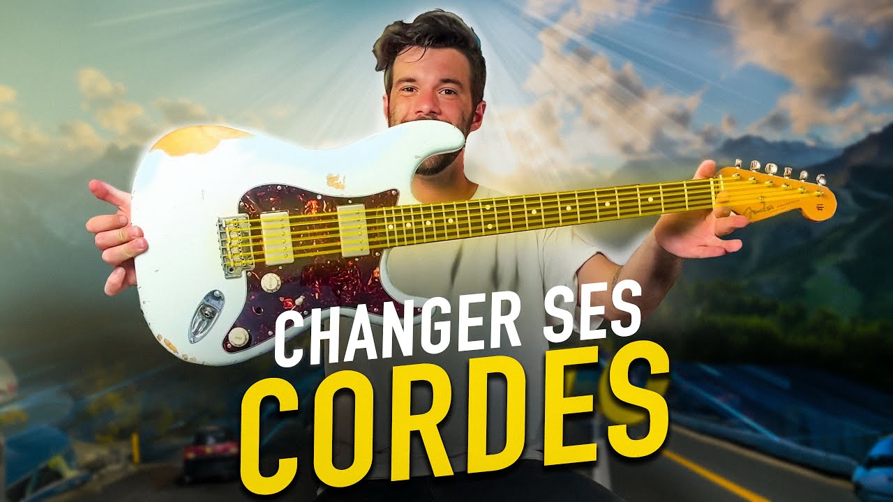 Comment changer ses cordes de guitare ? On vous guide