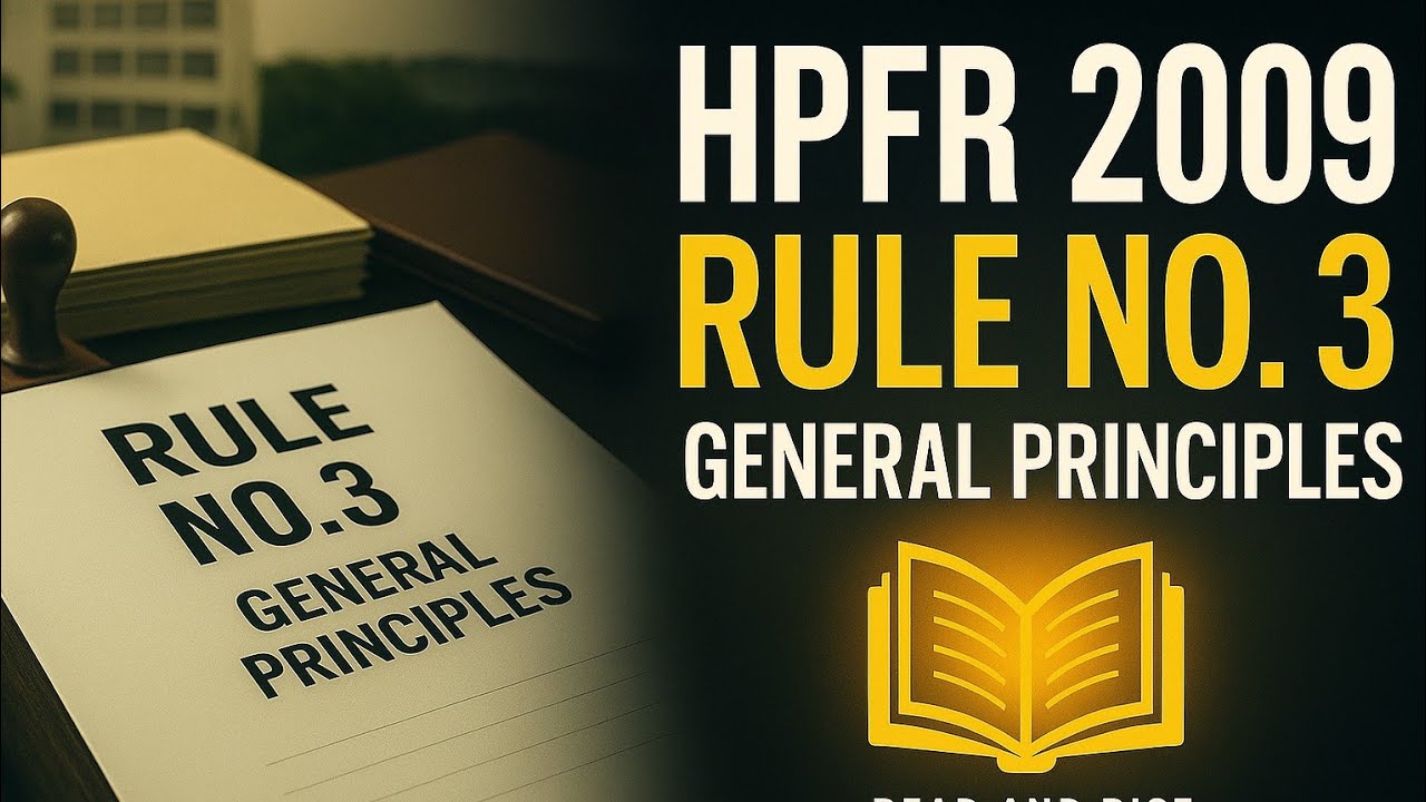 HPFR 2009 Rule 3 | General Principles Explained | Himachal Pradesh Financial Rules #shorts #hpfr2009