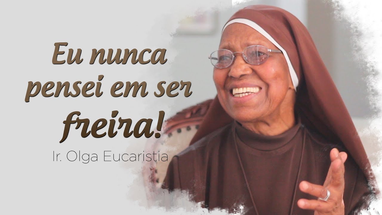 Eu nunca pensei em ser Freira - Uma Voca&ccedil;&atilde;o de Louvor #5