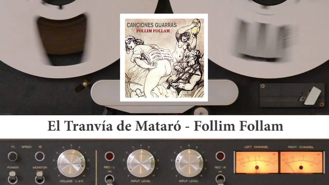 El tranvía de Mataró - Follim Follam
