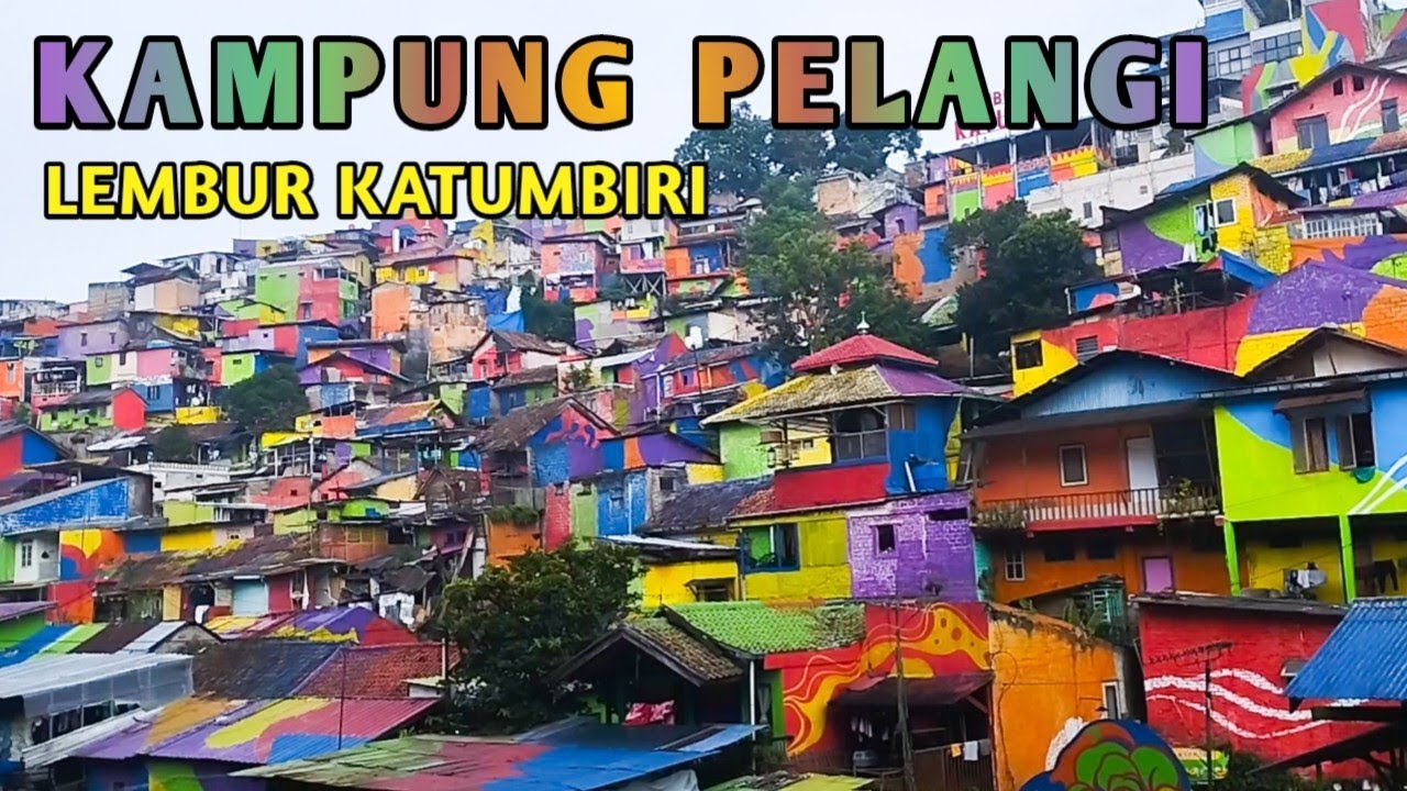 WISATA ‼️KAMPUNG PELANGI LEMBUR KATUMBIRI 