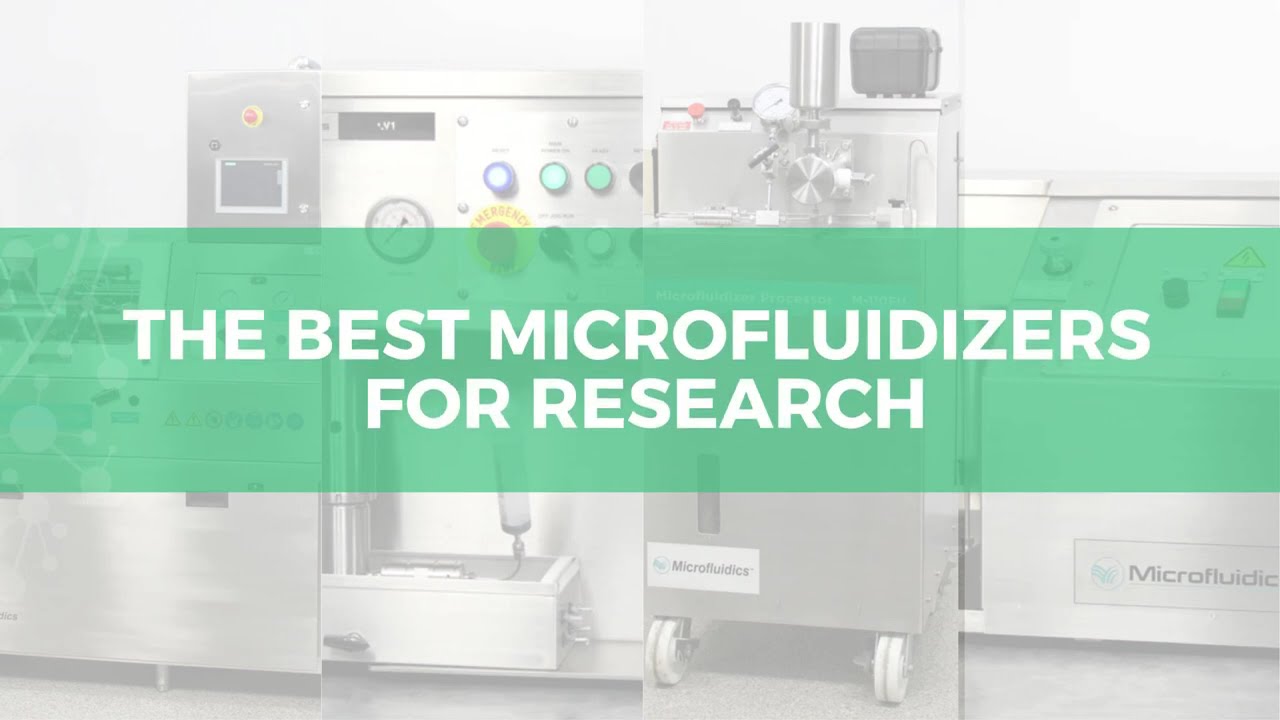 The Best Microfluidizers For Research