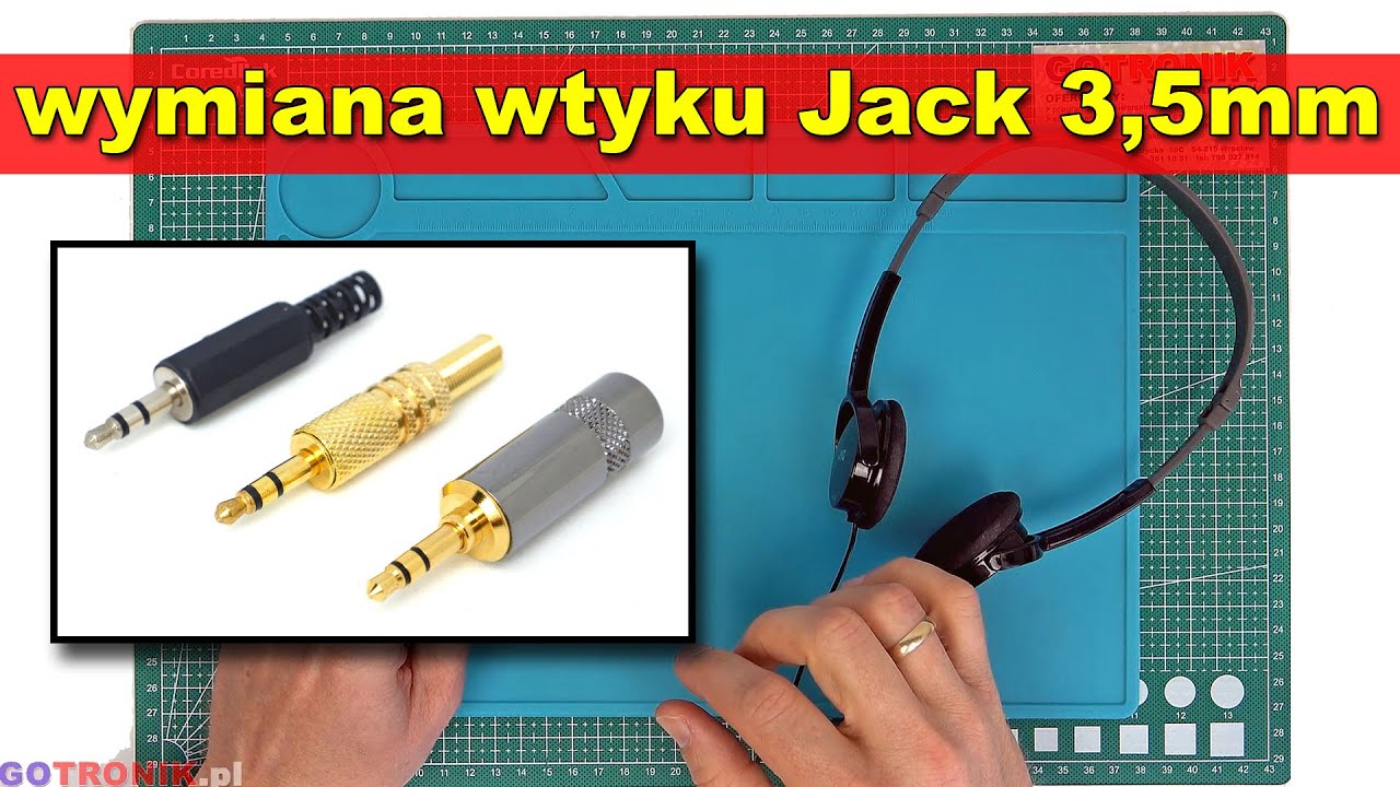 Wymiana wtyku Jack 3,5mm stereo w słuchawkach