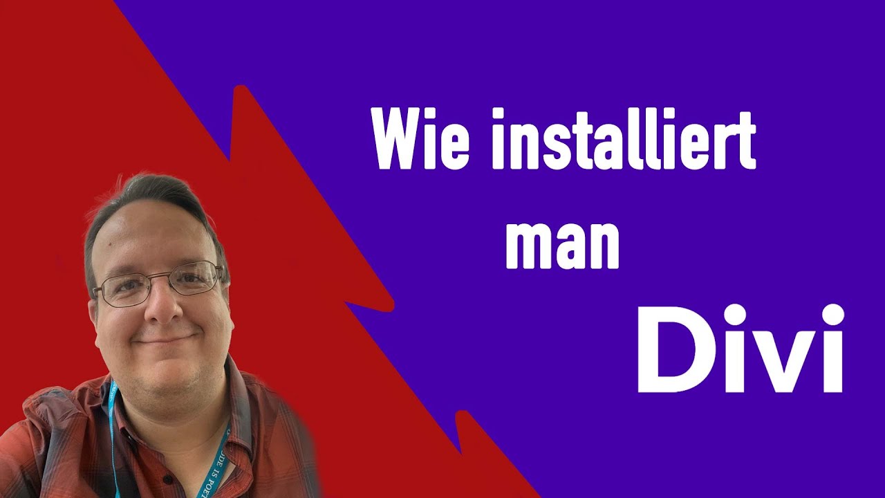 Wie installiert man DIVI Page Builder Anleitung Deutsch