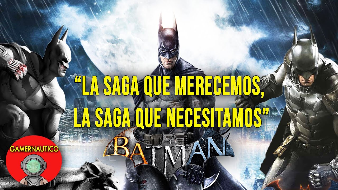 BATMAN ARKHAM: ANÁLISIS DE LA TRILOGÍA | ¿DEBERÍAS JUGAR LA SAGA? | ASYLUM - CITY - KNIGHT | RESEÑA