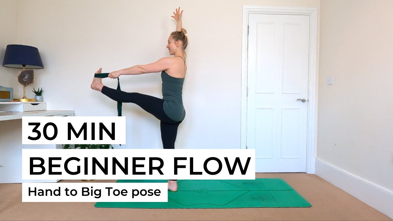 30-MINUTE BEGINNER FLOW | Hand To Big Toe pose (Utthita Hasta Padangusthasana) || KATIE SILVER YOGA