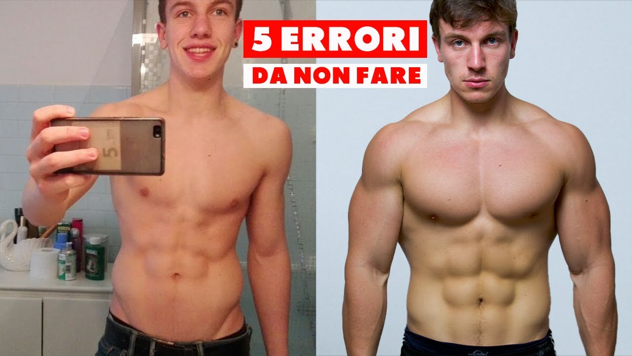 I 5 Errori più comuni per cui non riesci a Diventare Grosso