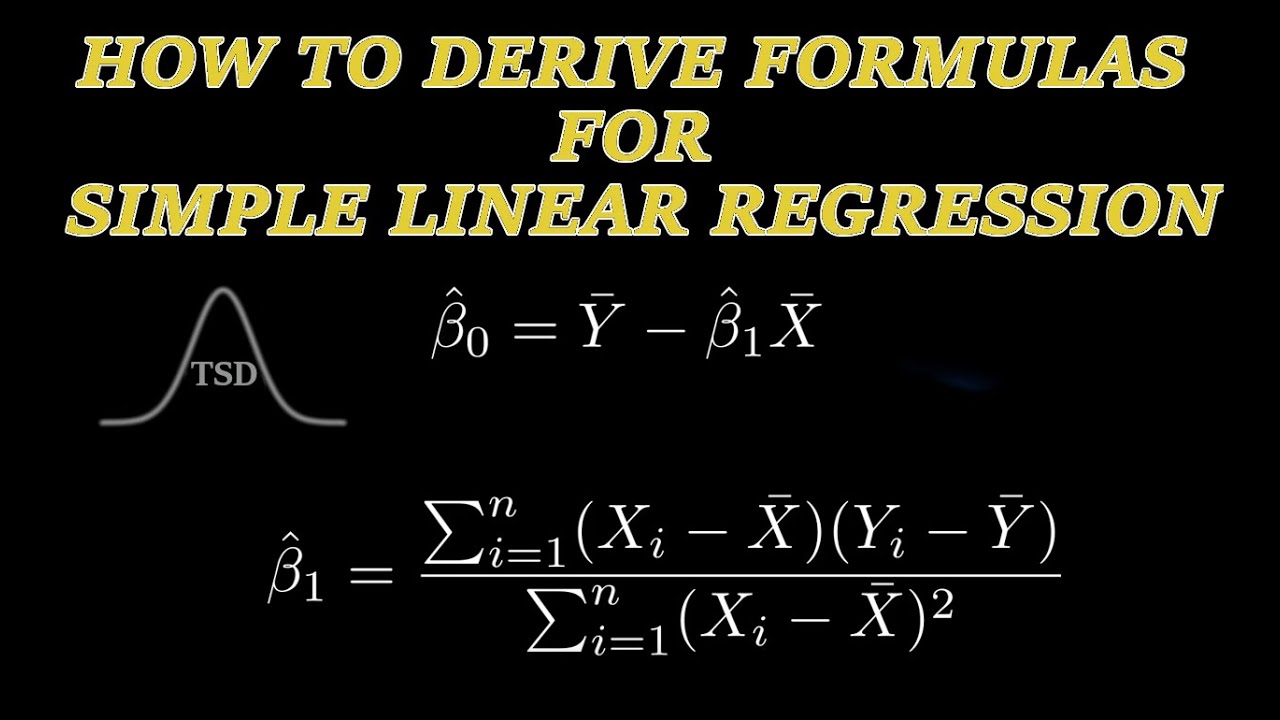 How to Derive the Best Slope and Intercept in a Simple Linear Regression