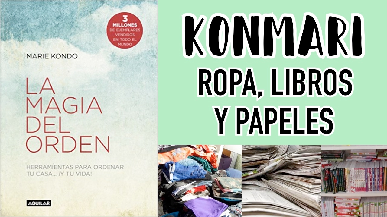 Limpieza y organización con el Método KONMARI: Ropa, libros y papeles | Christine Hug