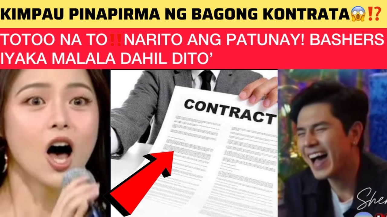 TOTOO NA TO‼️WALANG IWANAN! KIMPAU PINAPIRMA NG KONTRATA‼️NARITO ANG PATUNAY!