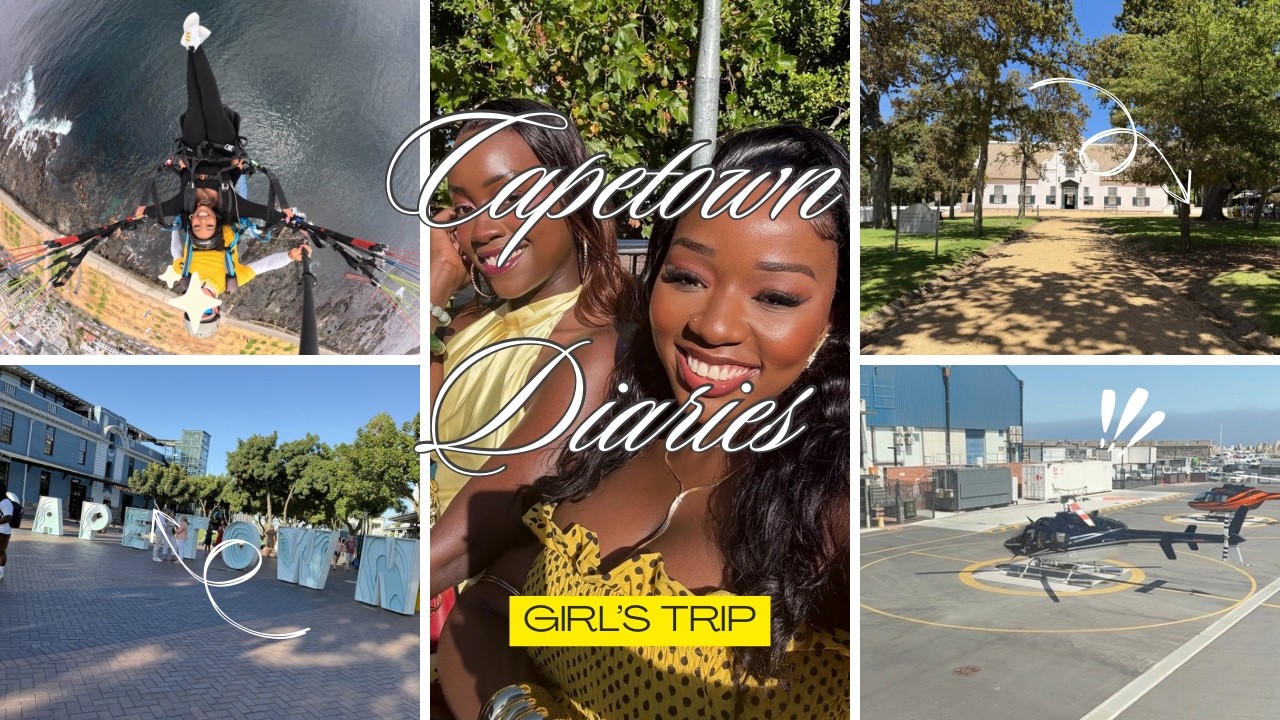 THE ULTIMATE CAPE TOWN GIRLS' TRIP | WINE TASTING| PARAGLIDING| HELICOPTER RIDE| SUNSET CRUISE ✨