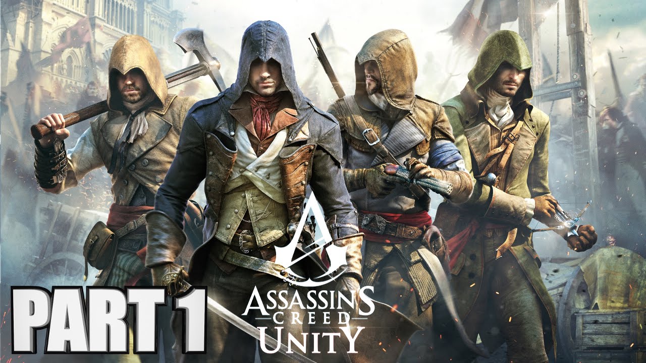 Assassin's Creed Unity Walkthrough Part 1 - Xbox One Gameplay Review 1080P