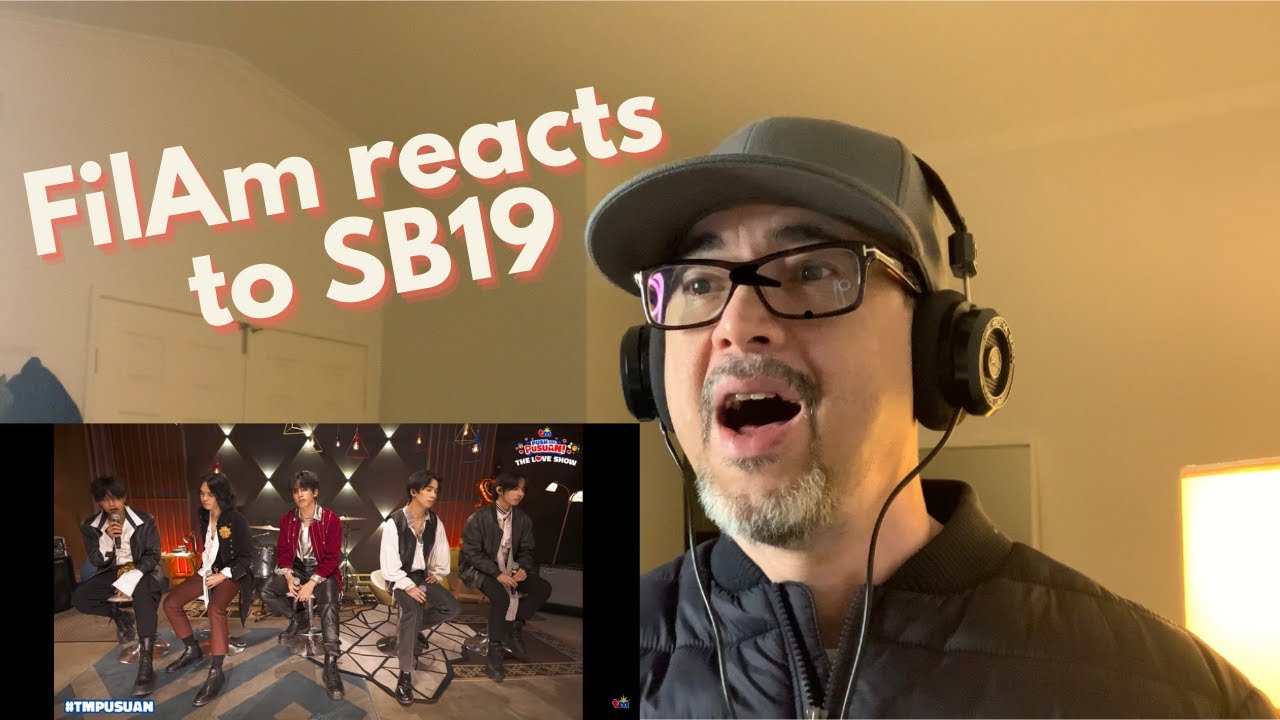 SB19 reaction #TMPusuan: The Love Show Tilaluha SB19 MV reaction