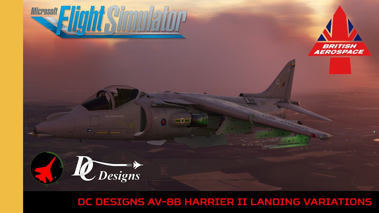 DC Designs AV-8B Harrier II Shore Based Landing Demo | MSFS | FS2020 | Microsoft Flight Simulator