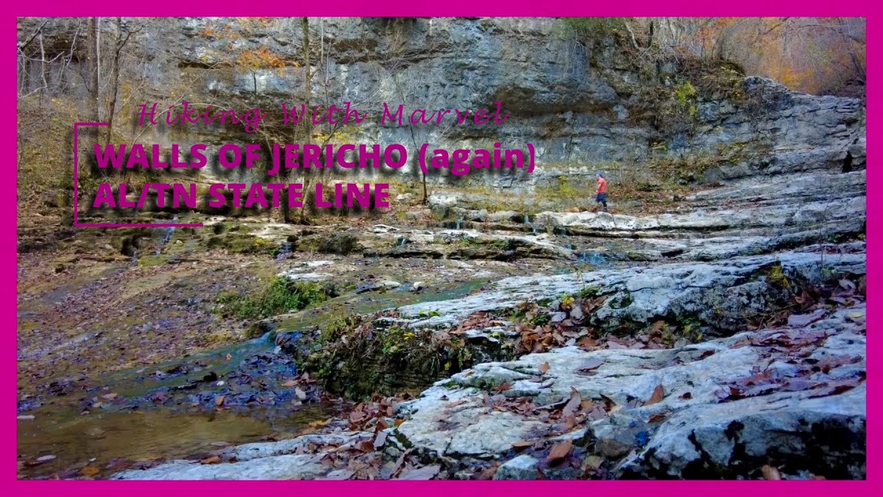 Fall at The Walls of Jericho - Hiking with Marvel