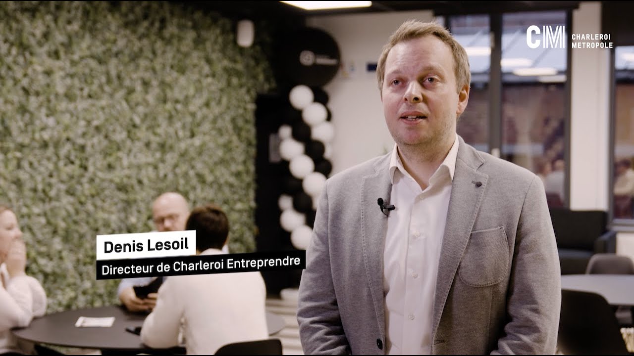 Charleroi Entreprendre - Booster l'entrepreneuriat || Charleroi Métropole