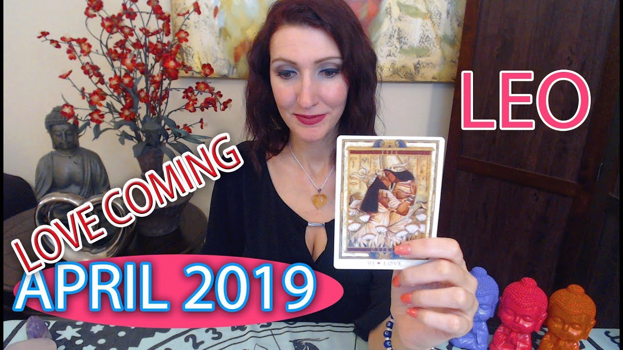LEO SOULMATE TAROT &ldquo;AFTER HEART ACHE THINGS ARE REPAIRED !!!&rdquo; APRIL 2019 MONTHLY TAROT READING