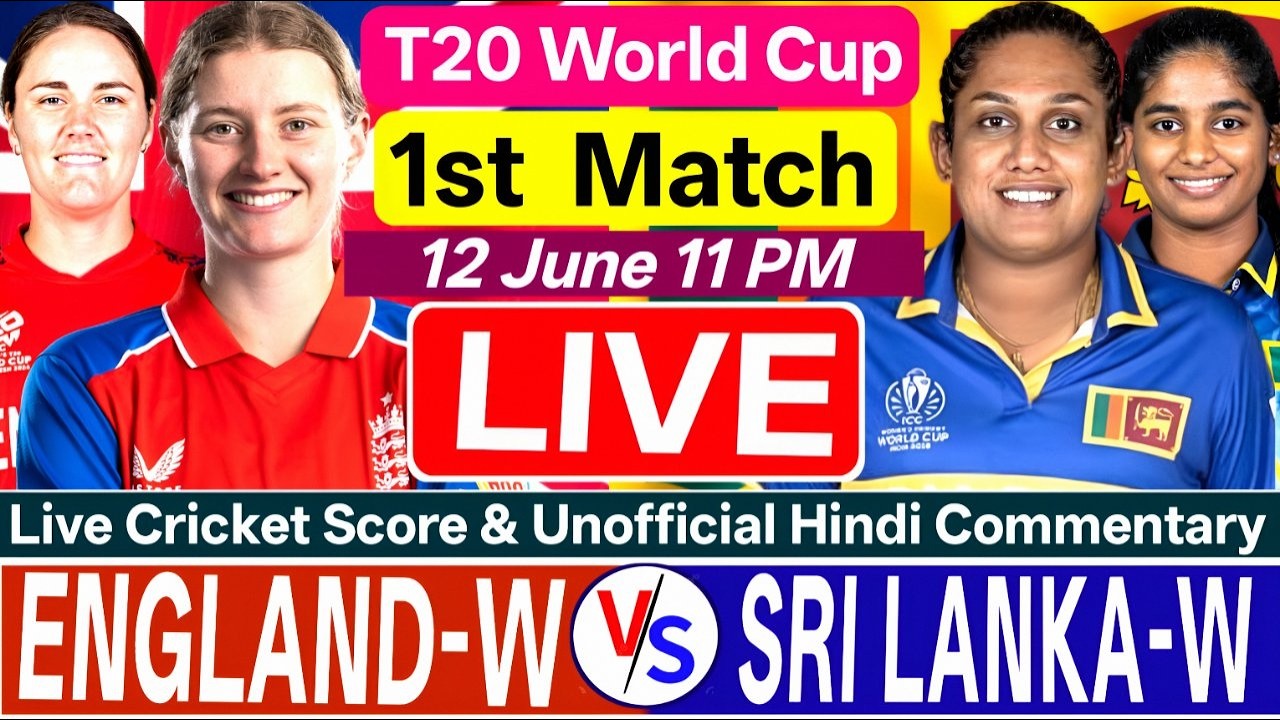 Sri Lanka Women Vs England Women T20 World Cup 2026 ,Group B | 1st Match Live  Unofficial Commentary