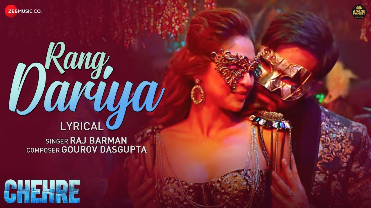 Rang Dariya - Lyrical | Chehre | Emraan Hashmi, Krystle D'Souza | Raj Barman | Gourov D | Farhan M