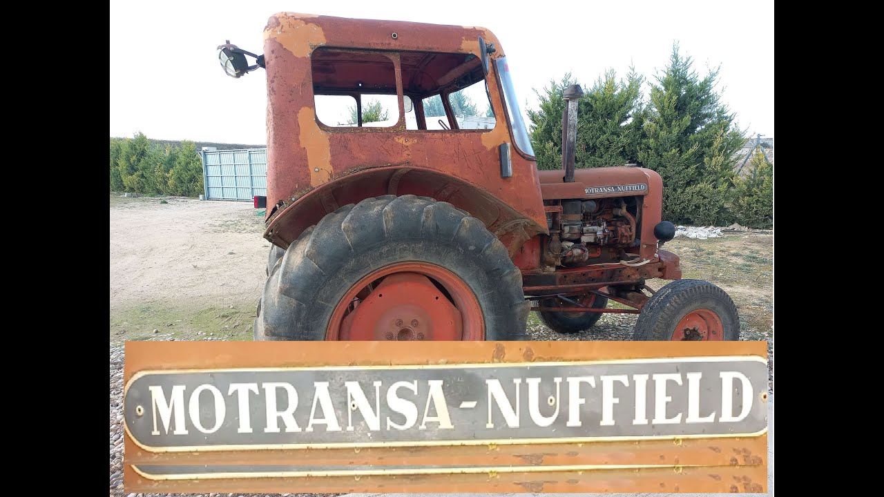 🔧🚜 Inspección Completa del Tractor Motransa Nuffield | Estado General  🛠️