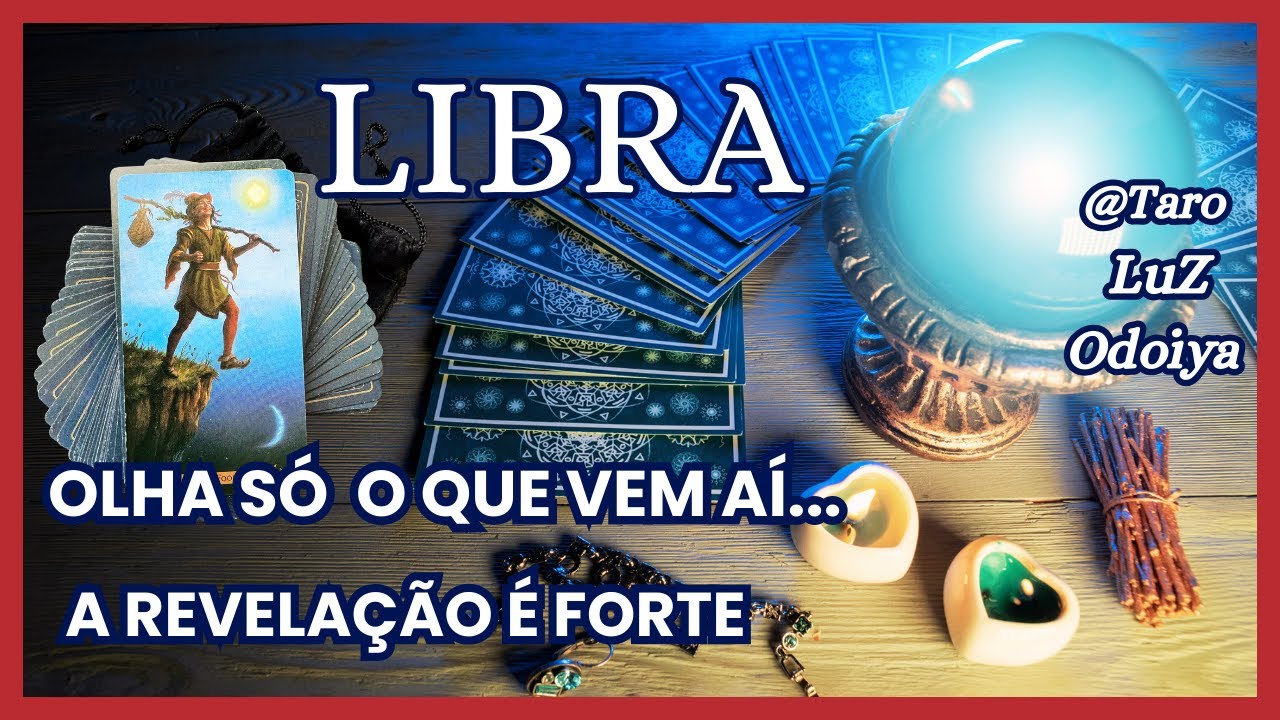LIBRA ESTÁ NOTÍCIA VAI CHEGAR NO MOMENTO CERTO... REVELAÇÃO VAI TE SURPREENDER...