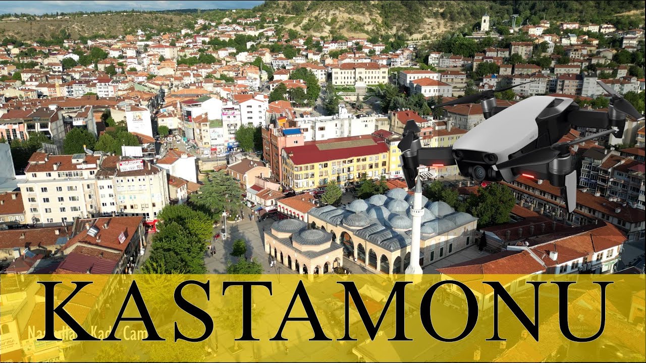 Kastamonu Drone Turu - Kale | Saat Kulesi | Nasrullah | Çayboyu | Devehanı | Yakupağa