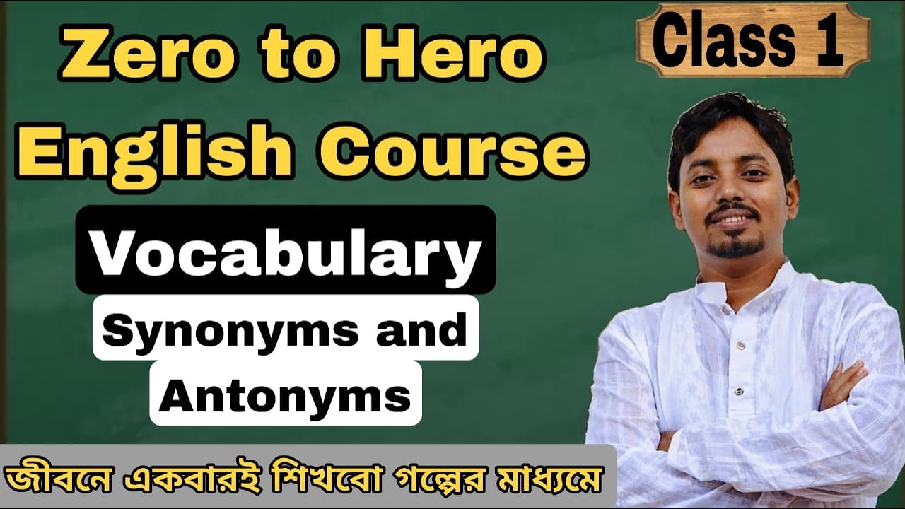 Synonym and Antonym through Story