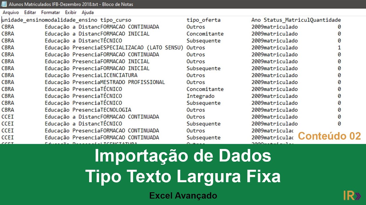 Importação de Texto - Tipo Largura Fixa