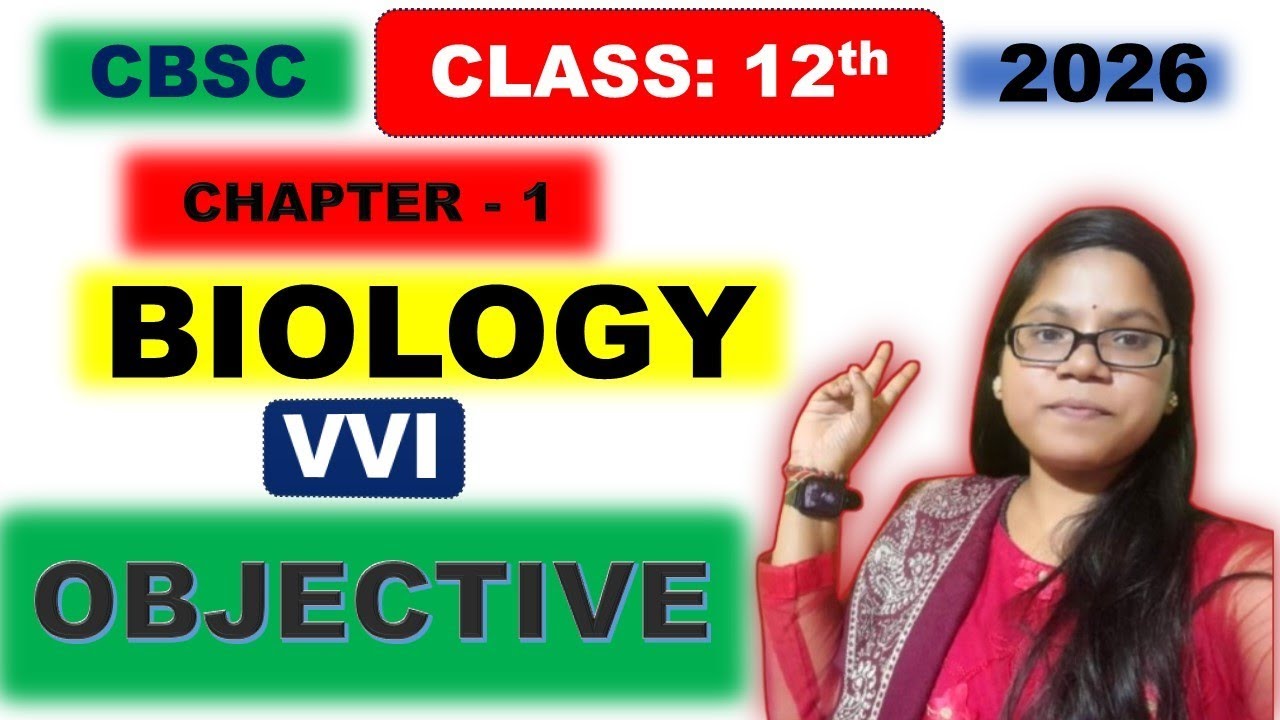 CBSC Class 12 VVI Biology Objective || Class 12 VVI Objective Question 