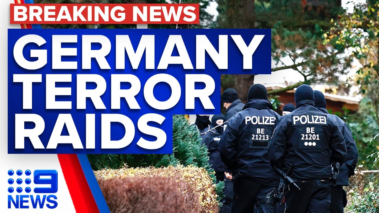 Raids across Germany over government terror plot suspicions | 9 News Australia
