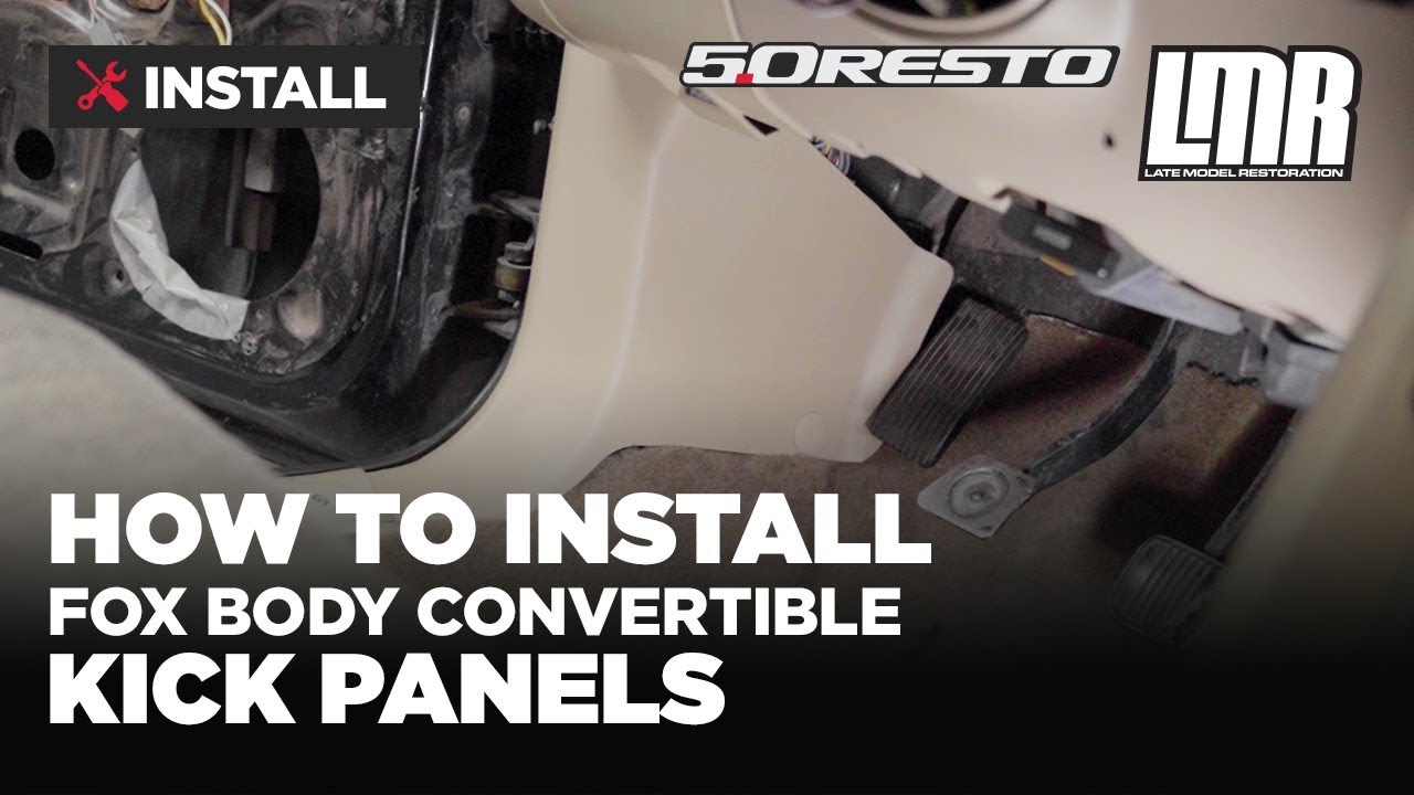 Fox Body Mustang Convertible Kick Panels Install - (1983-1993)