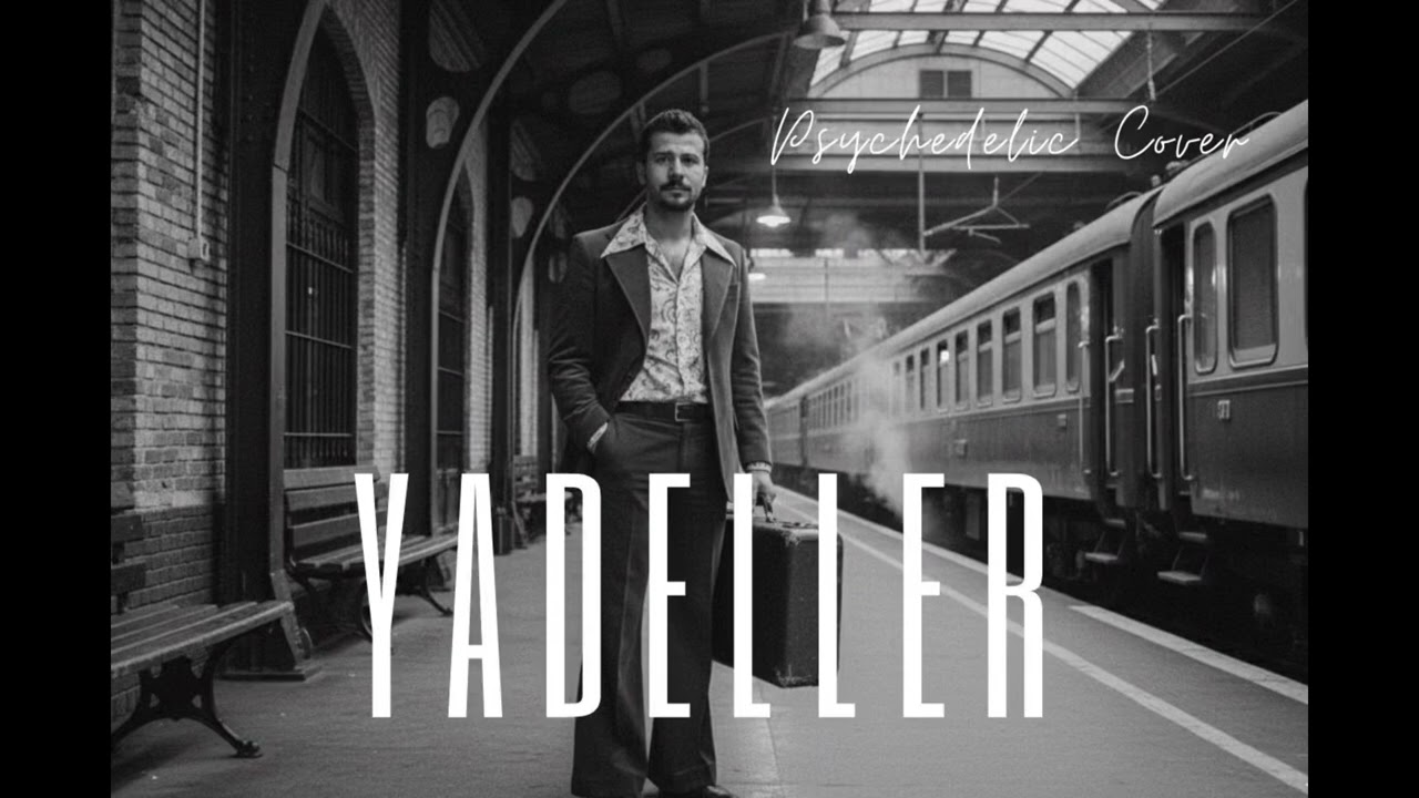 YADELLER | Ferdi TAYFUR “Cover” Psychedelic Rock Cover #ferditayfur 