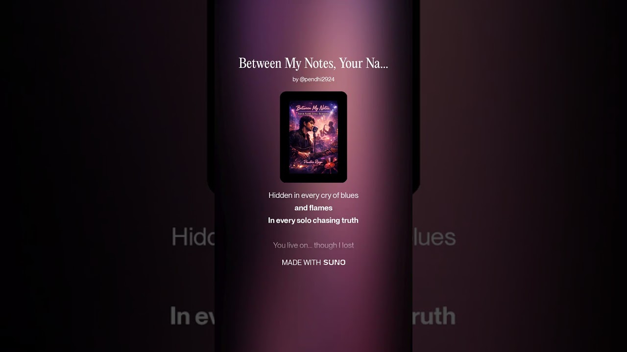 Between My Notes, Your Name Still Remains