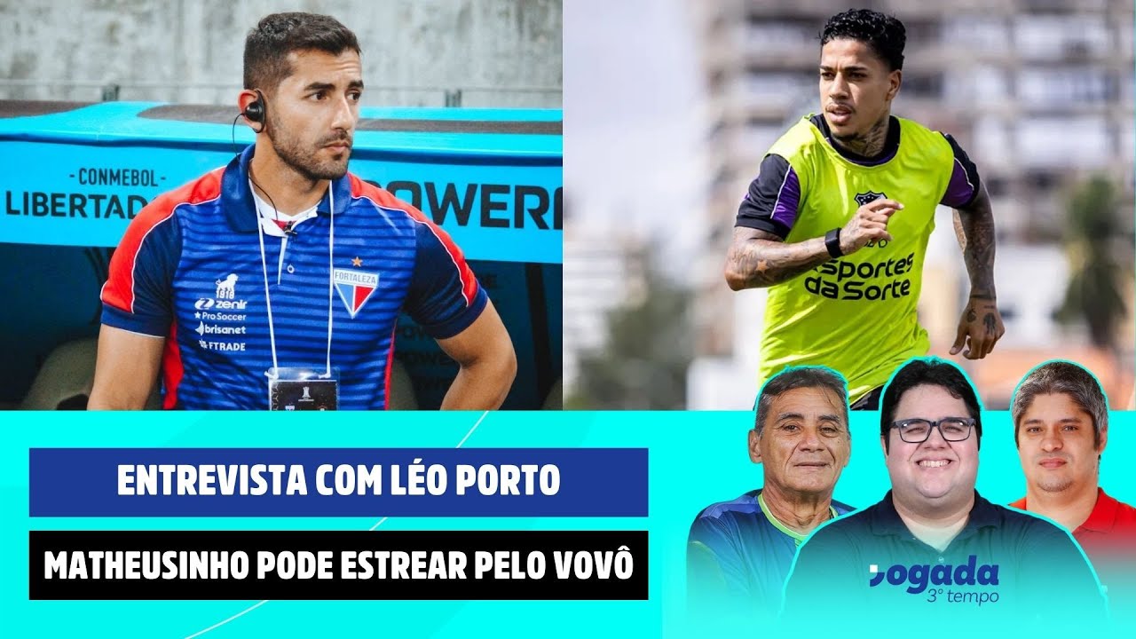 ENTREVISTA COM LÉO PORTO | MATHEUSINHO PODE ESTREAR PELO VOVÔ | JOGADA 3º TEMPO 29/01/2026
