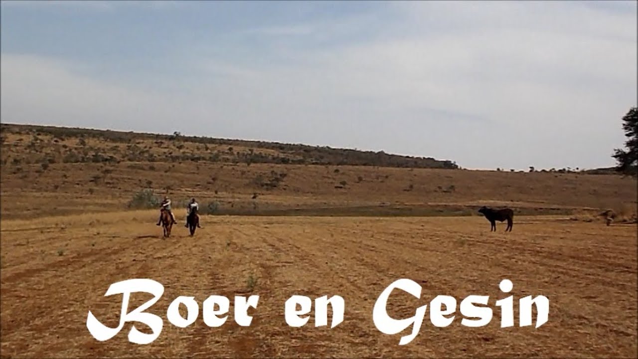 Boer en Gesin, 'n Kwaai Boer Gaan Deur 'n Taai Tyd, Afrikaanse Flieks, Movie, Afrikaners Suid-Afrika